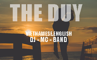 The Duy - Vietnamese English DJ - MC - Band